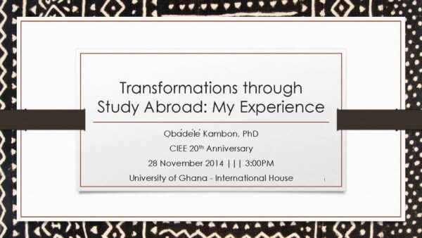 Transformations through Study Abroad: My Experience