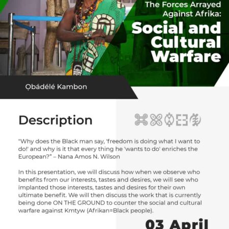 9. SSS Video Recording + Slides: The Forces Arrayed Against Afrika: Social and Cultural Warfare