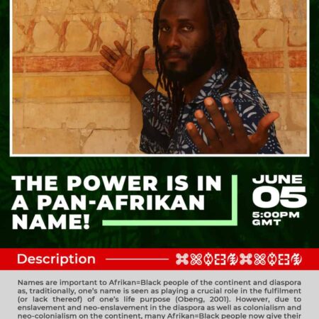 18.SaturdaySeminarSeries: The Power is in a Pan-Afrikan Name