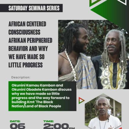 4. SSS Video Recording + Slides: Afrikan-Centered Consciousness, Afrikan-Peripheried Behavior and Why we have made so little progress