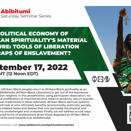 31. SSS Video Recording + Slides: The Political Economy of Afrikan Spirituality's Material Culture: Tools of Liberation or Traps of Enslavement?