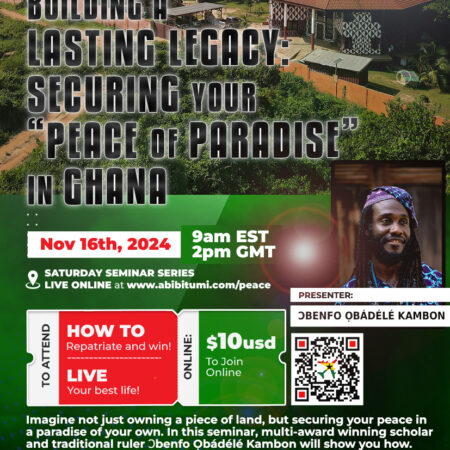VIDEO + SLIDES: (Land Acquisition) Building a Lasting Legacy: Securing Your "Peace of Paradise" in Ghana