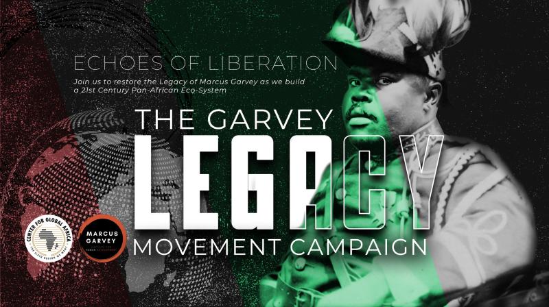 Experience The Garvey Legacy Movement Campaign