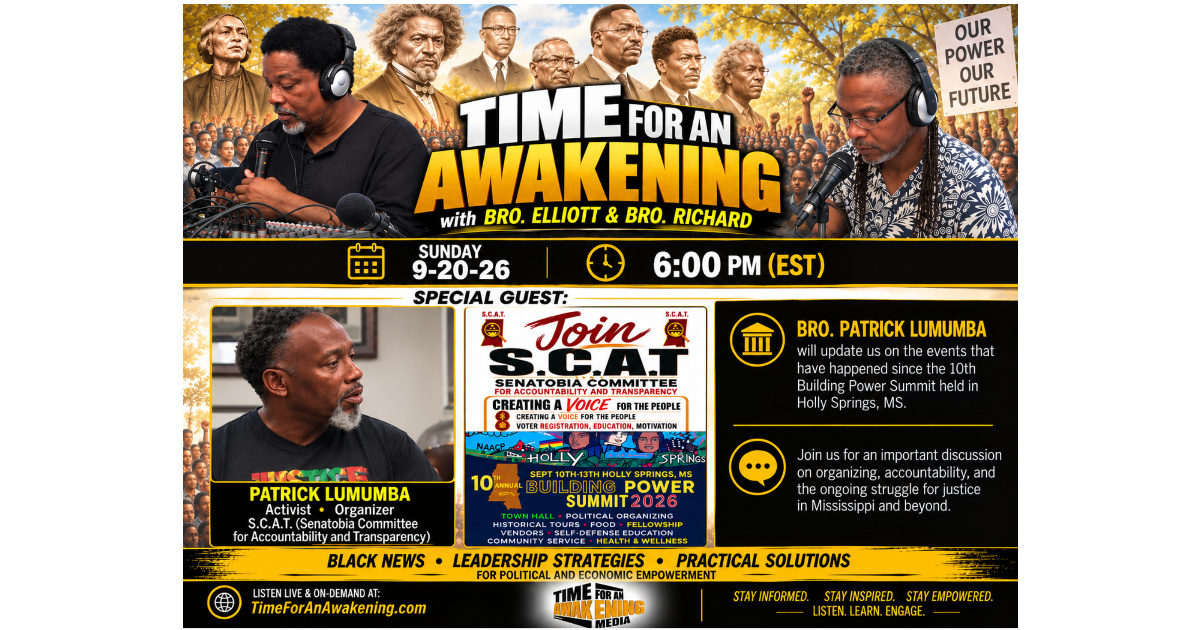 “Time for an Awakening” with Bro. Elliott, Sunday 9-20-26, Open Forum Sunday Edition guest Patrick Lumumba